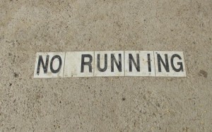 no running